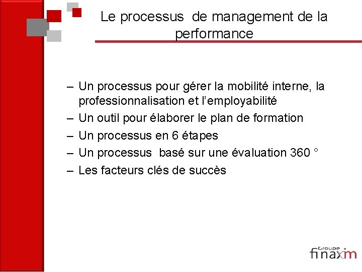 Le processus de management de la performance – Un processus pour gérer la mobilité