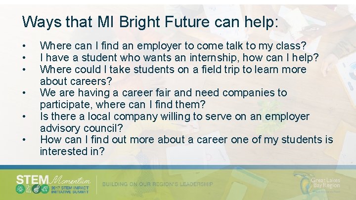 Ways that MI Bright Future can help: • • • Where can I find