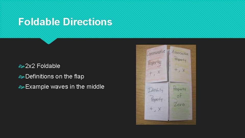 Foldable Directions 2 x 2 Foldable Definitions on the flap Example waves in the