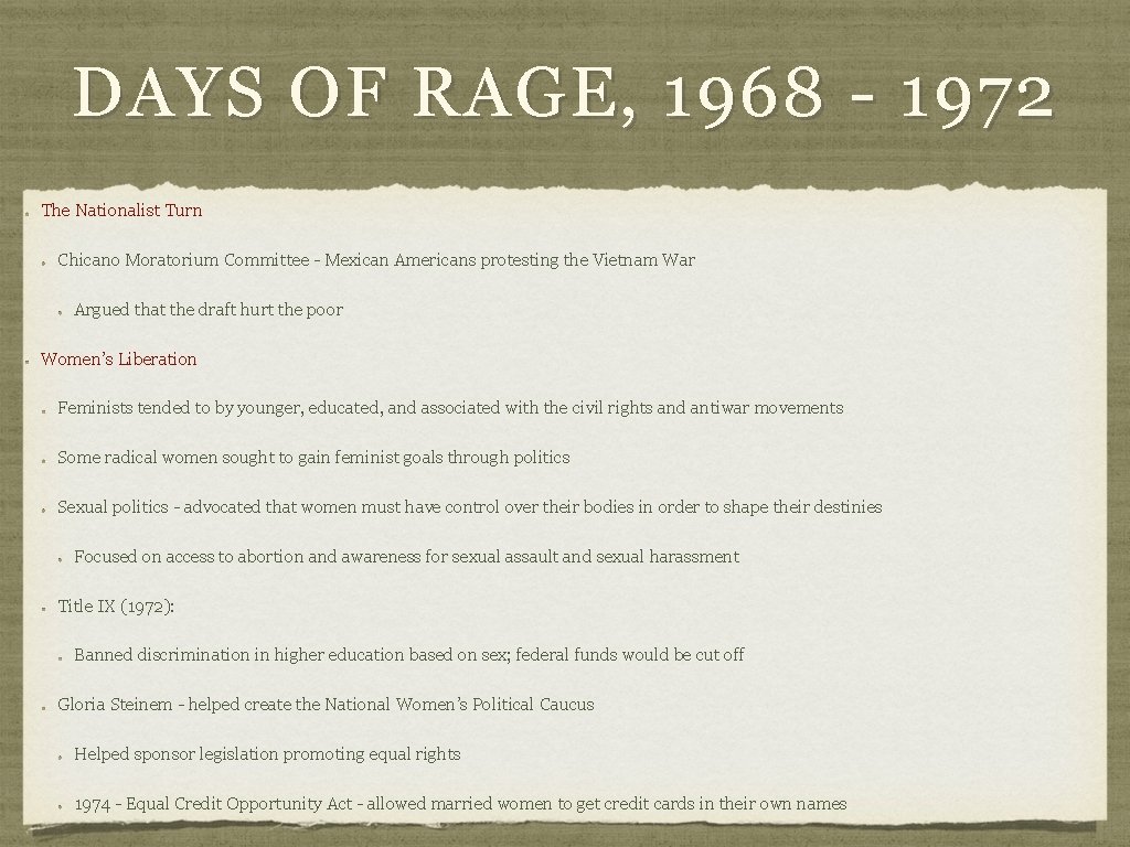 DAYS OF RAGE, 1968 - 1972 The Nationalist Turn Chicano Moratorium Committee - Mexican
