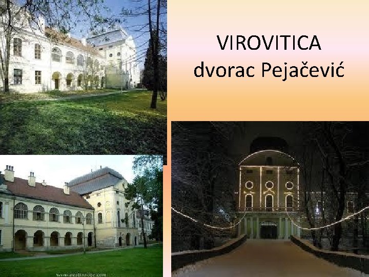 VIROVITICA dvorac Pejačević 