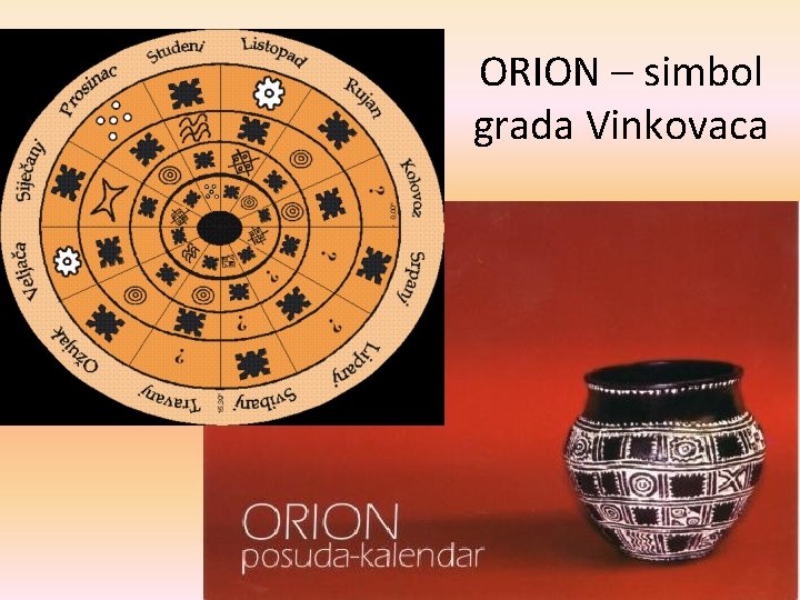 ORION – simbol grada Vinkovaca 