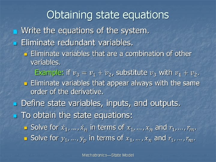 Obtaining state equations n Mechatronics—State Model 