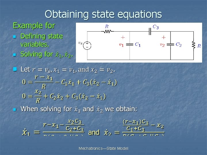 Obtaining state equations n Mechatronics—State Model 