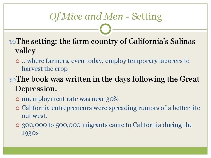 John Steinbecks Of Mice and Men INTRODUCTION NOTES