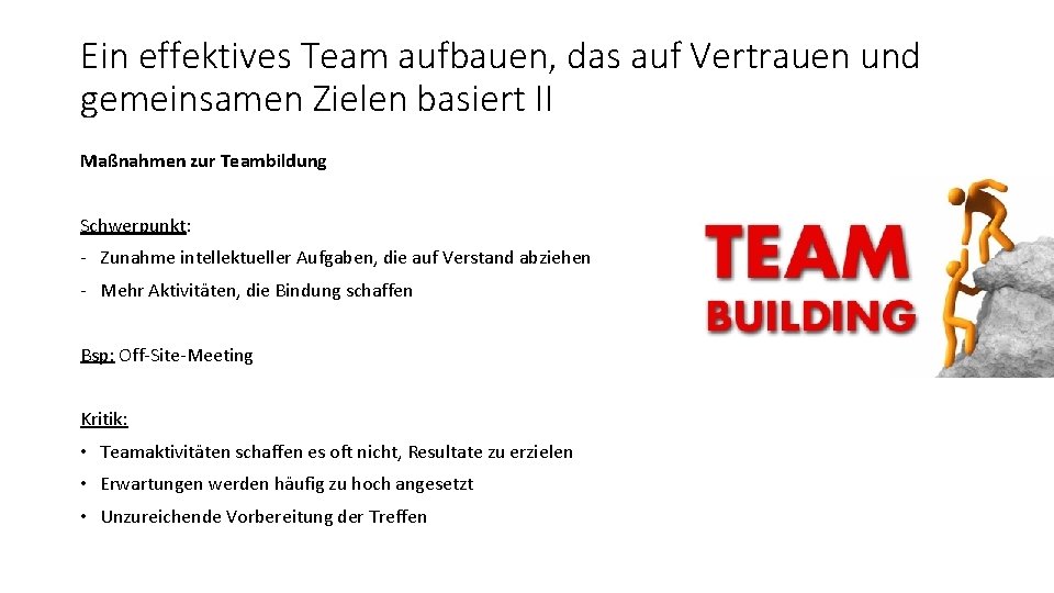 Ein effektives Team aufbauen, das auf Vertrauen und gemeinsamen Zielen basiert II Maßnahmen zur