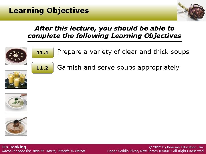 Learning Objectives After this lecture, you should be able to complete the following Learning