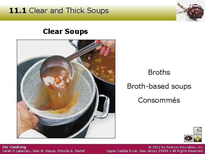 11. 1 Clear and Thick Soups Clear Soups Broth-based soups Consommés On Cooking Sarah