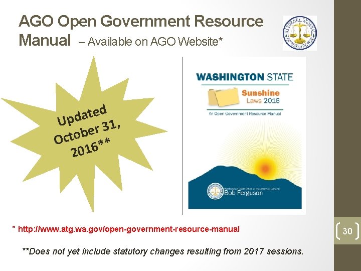 AGO Open Government Resource Manual – Available on AGO Website* ed t a d