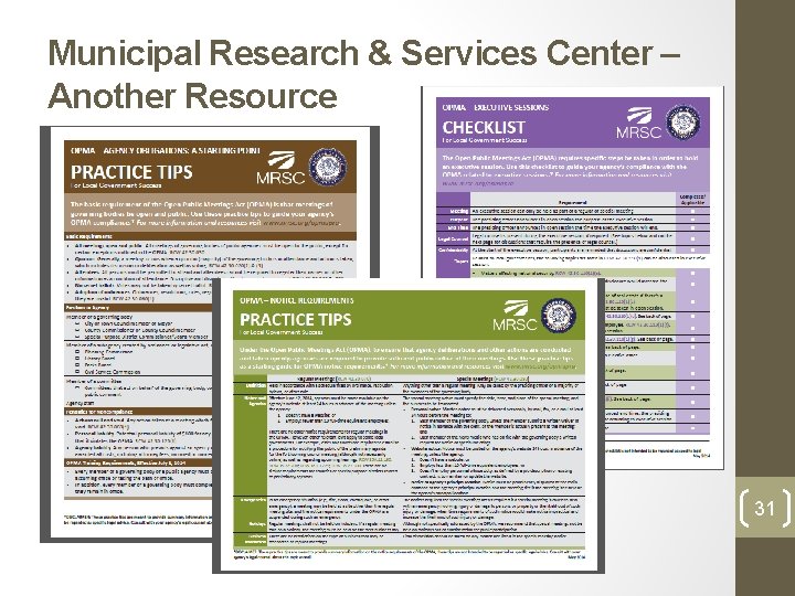 Municipal Research & Services Center – Another Resource 31 