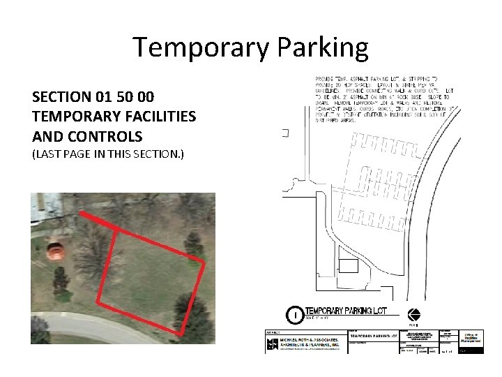 Temporary Parking SECTION 01 50 00 TEMPORARY FACILITIES AND CONTROLS (LAST PAGE IN THIS