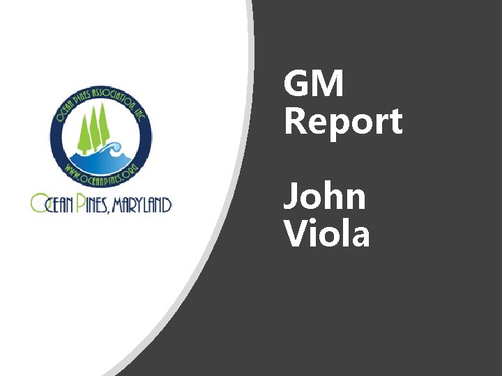 GM Report John Viola 