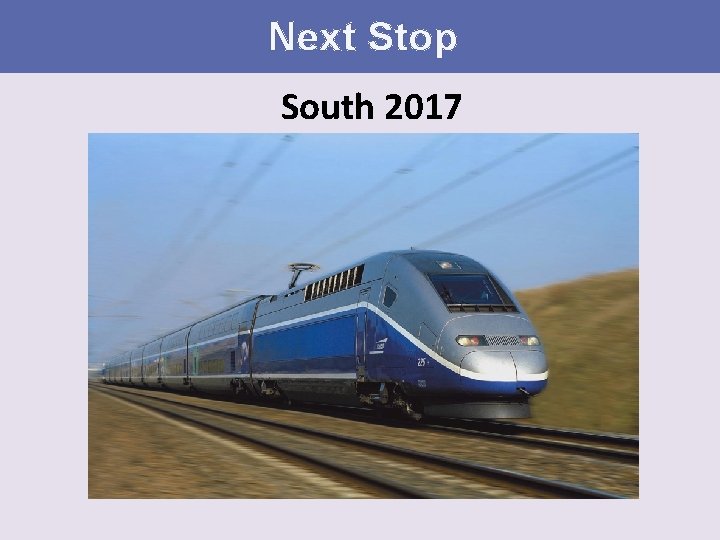 Next Stop South 2017 