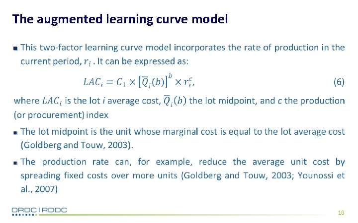 The augmented learning curve model 10 