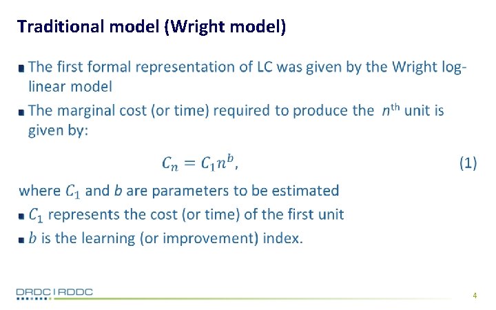Traditional model (Wright model) 4 