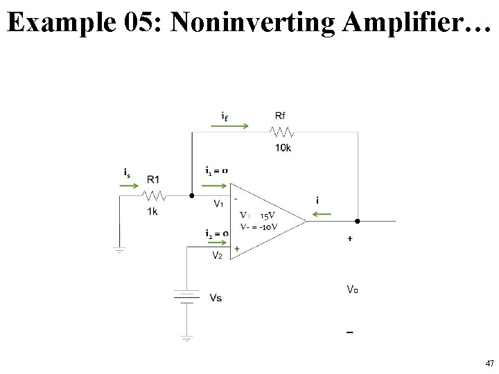 Example 05: Noninverting Amplifier… 47 