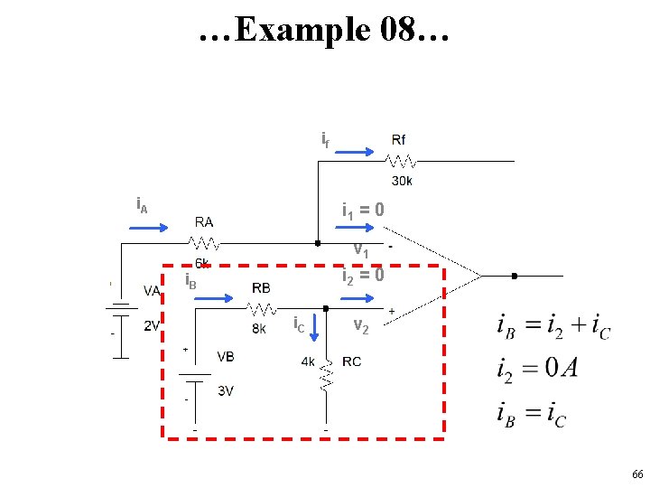 …Example 08… if i. A i 1 = 0 v 1 i 2 =