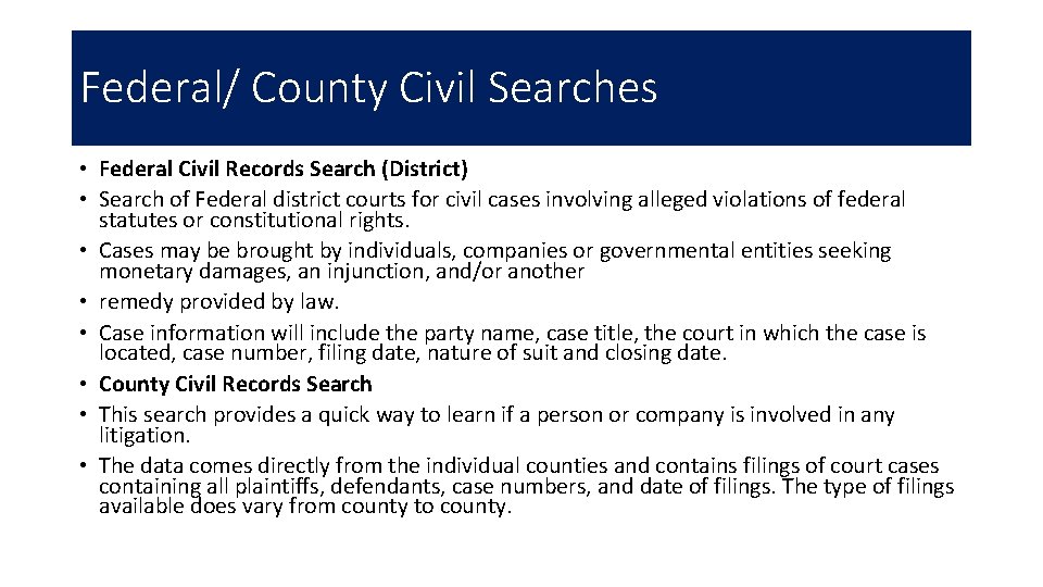 Federal/ County Civil Searches • Federal Civil Records Search (District) • Search of Federal