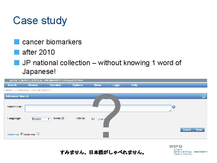 Case study cancer biomarkers after 2010 JP national collection – without knowing 1 word