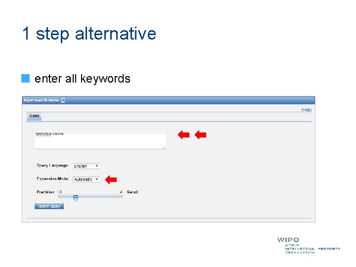 1 step alternative enter all keywords 