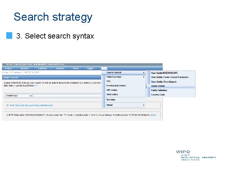 Search strategy 3. Select search syntax 