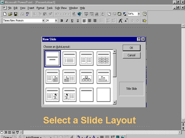 Select a Slide Layout 