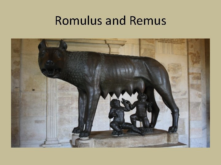 Romulus and Remus 