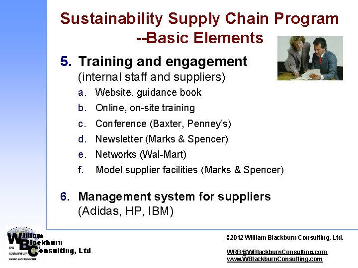 Sustainability Supply Chain Program --Basic Elements 5. Training and engagement (internal staff and suppliers)