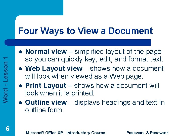 Four Ways to View a Document Word - Lesson 1 l 6 l l