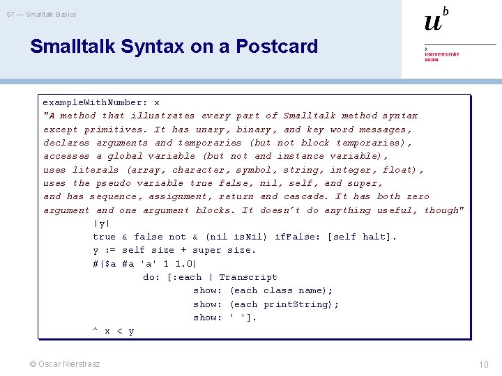 ST — Smalltalk Basics Smalltalk Syntax on a Postcard example. With. Number: x "A ST — Smalltalk Basics Smalltalk Syntax on a Postcard example. With. Number: x "A