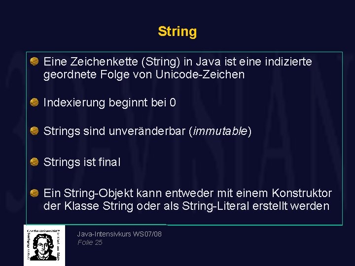 String Eine Zeichenkette (String) in Java ist eine indizierte geordnete Folge von Unicode-Zeichen Indexierung