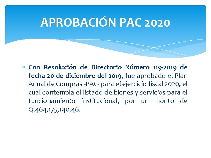 APROBACIÓN PAC 2020 Con Resolución de Directorio Número 119 -2019 de fecha 20 de