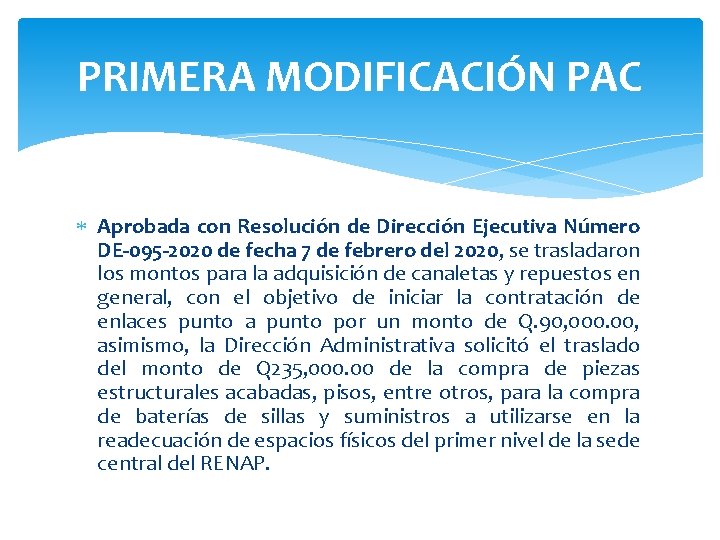 PRIMERA MODIFICACIÓN PAC Aprobada con Resolución de Dirección Ejecutiva Número DE-095 -2020 de fecha