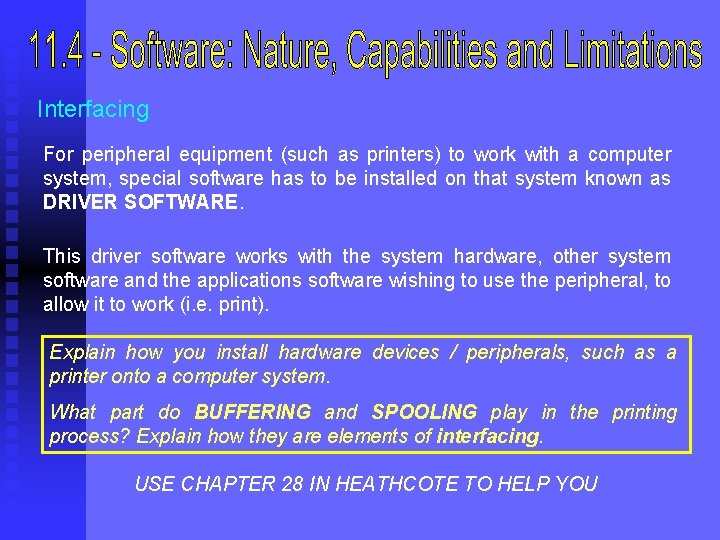 Interfacing For peripheral equipment (such as printers) to work with a computer system, special