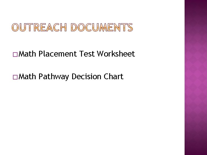 �Math Placement Test Worksheet �Math Pathway Decision Chart 