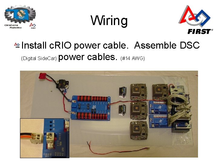 Wiring Install c. RIO power cable. Assemble DSC (Digital Side. Car) power cables. (#14