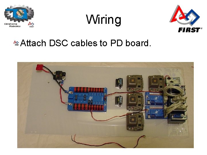 Wiring Attach DSC cables to PD board. 
