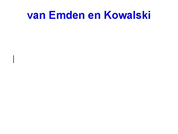 van Emden en Kowalski 