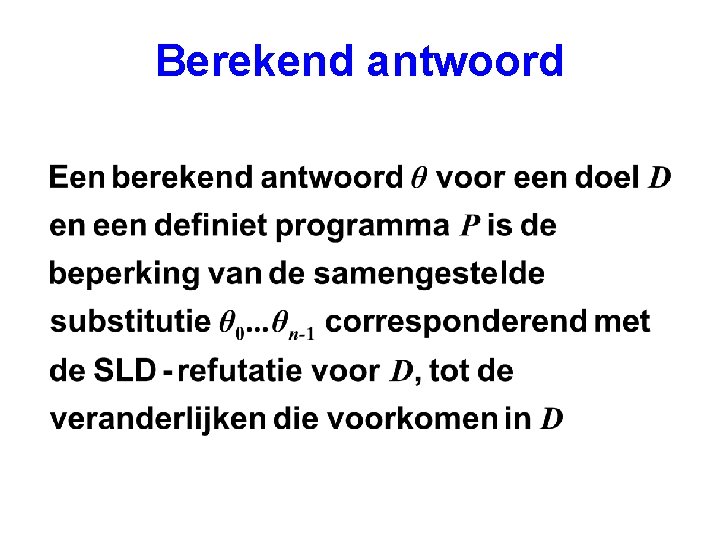 Berekend antwoord 