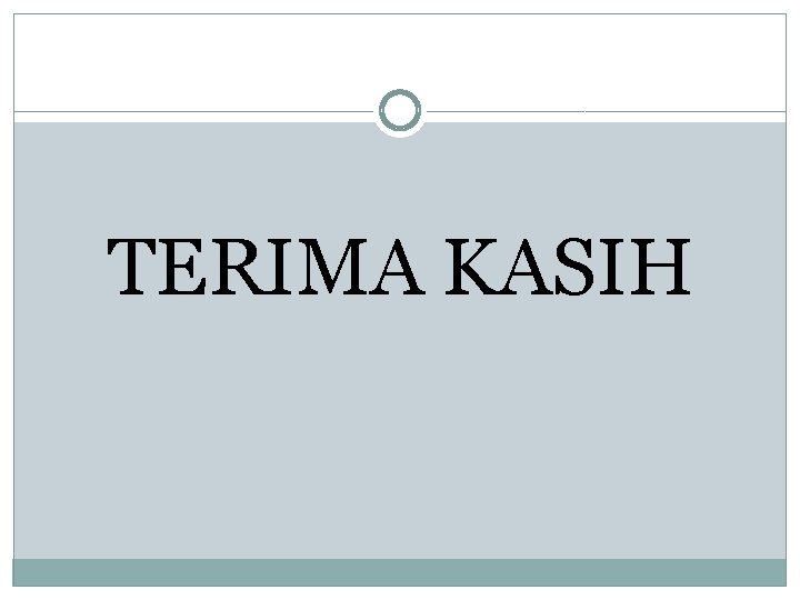 TERIMA KASIH 