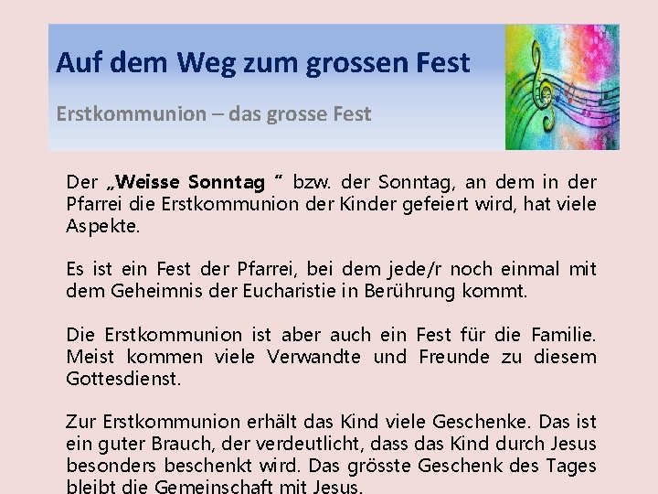 Auf dem Weg zum grossen Fest Erstkommunion – das grosse Fest Der „Weisse Sonntag“