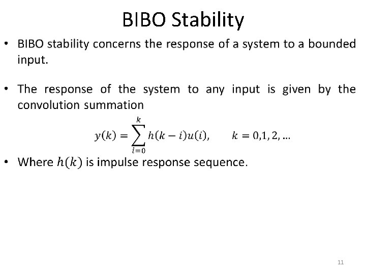BIBO Stability • 11 