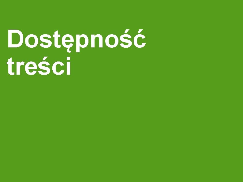 Dostępność treści 