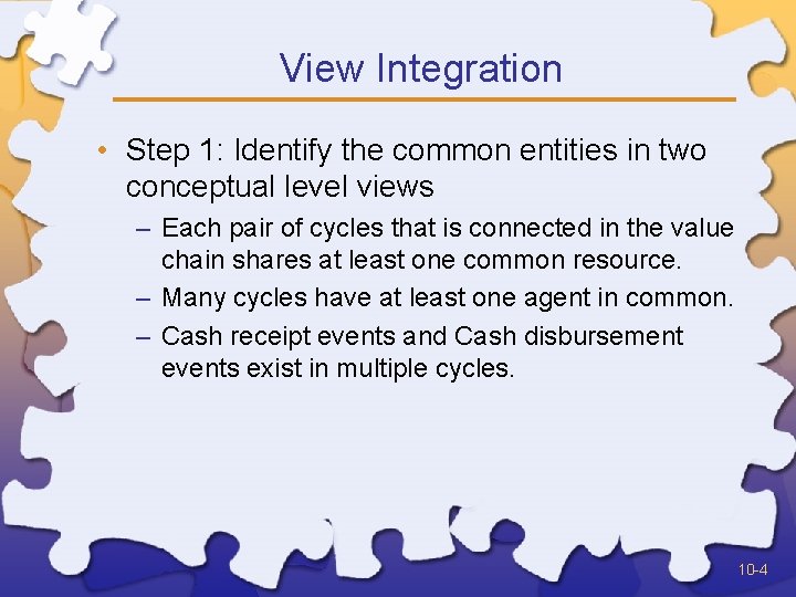 View Integration • Step 1: Identify the common entities in two conceptual level views