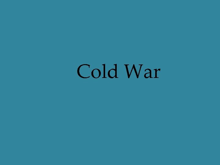 Cold War 