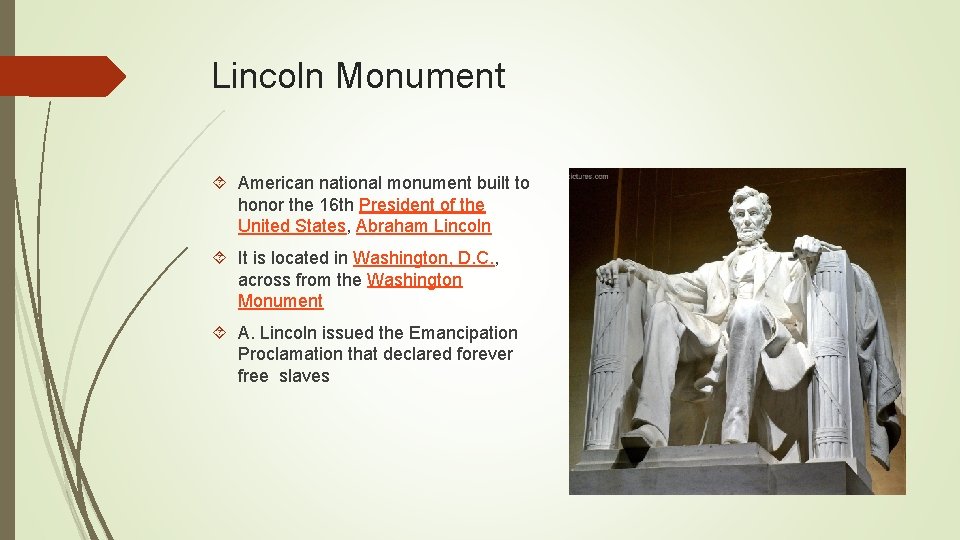 Lincoln Monument American national monument built to honor the 16 th President of the