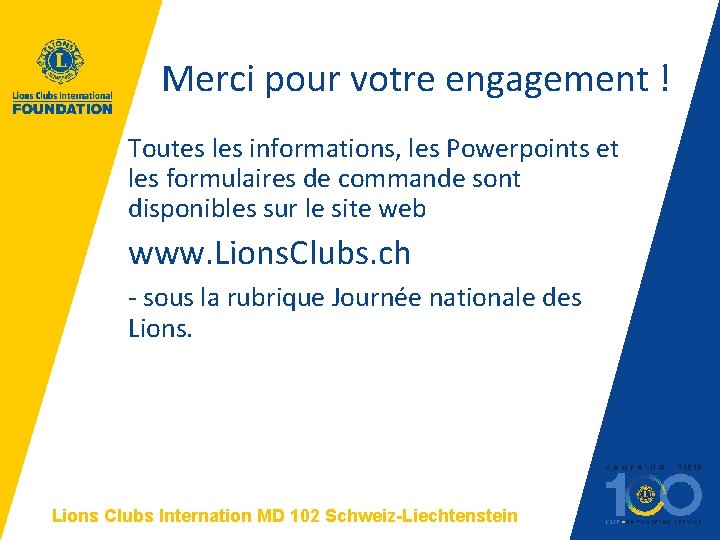 Merci pour votre engagement ! Toutes les informations, les Powerpoints et les formulaires de