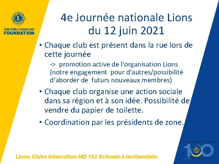 4 e Journée nationale Lions du 12 juin 2021 • Chaque club est présent