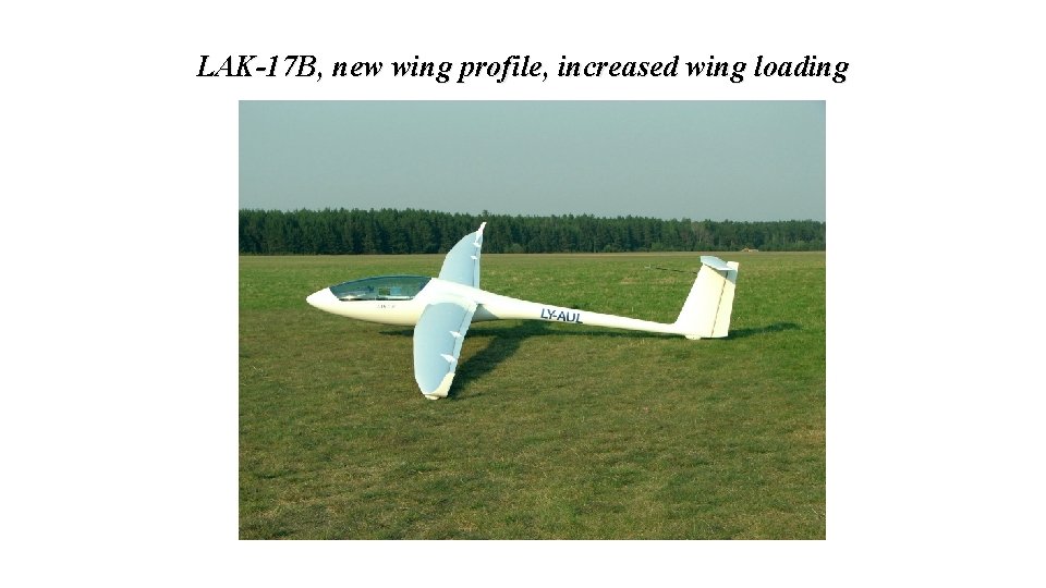 LAK-17 B, new wing profile, increased wing loading 