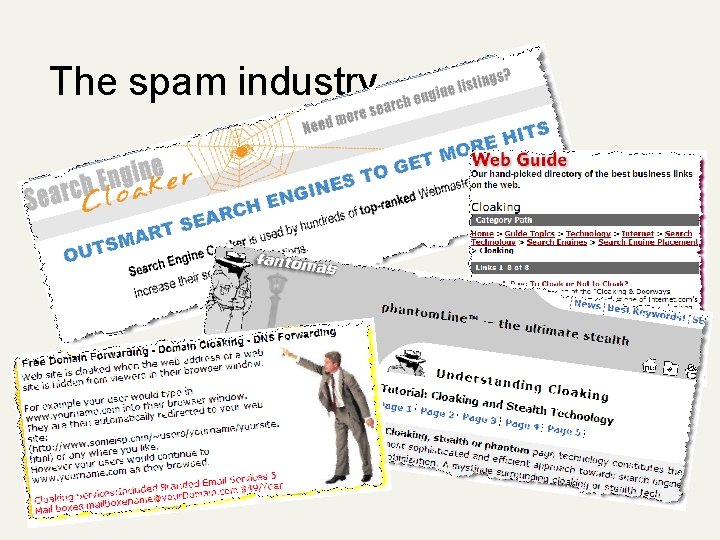 The spam industry 